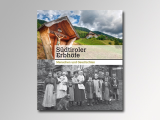EURAC-Beitrag in der Publikation „Südtiroler Erbhöfe“